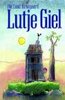Lutje giel - Ole Lund Kirkegaard (ISBN 9789047505761)