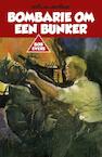 Bombarie om een bunker (e-Book) - Willy van der Heide (ISBN 9789049927639)