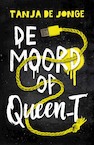 De moord op Queen_T (e-Book) - Tanja de Jonge (ISBN 9789025114565)