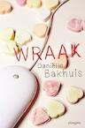Wraak (e-Book) - Daniëlle Bakhuis (ISBN 9789021669717)