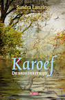 Karoef (e-Book) - Sandra Lanzing (ISBN 9789044531268)