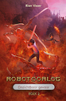 Robotoorlog  Boek 2: Onzichtbaar gevaar (e-Book) - Rian Visser (ISBN 9789491647161)