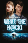 What the hack! (e-Book) - Maria Genova (ISBN 9789020634396)