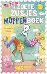 De Zoete Zusjes Moppenboek 2 | Hanneke de Zoete (ISBN 9789043926430)