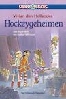 Hockeygeheimen (e-Book) - Vivian den Hollander (ISBN 9789000305452)