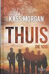 De 100. Thuis (e-Book) - Kass Morgan (ISBN 9789020632996)