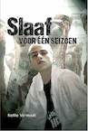 Slaaf voor een seizoen (e-Book) - Nellie Vermaat (ISBN 9789462784888)