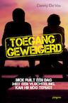 Toegang geweigerd (e-Book) - Danny De Vos (ISBN 9789021676012)
