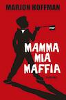 Mamma mia maffia (e-Book) - Marjon Hoffman (ISBN 9789021672601)