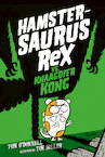 Hamstersaurus Rex vs. Knaagdier Kong (e-Book) - Tom O'Donnell (ISBN 9789492899781)