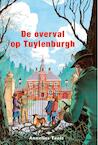 De overval op Tuylenburgh (e-Book) - Annelies Tanis (ISBN 9789402901986)
