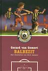 De voetbalgoden 9 Balbezit - Gerard van Gemert (ISBN 9789044816716)