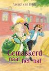 Gemaskerd naar het bal (e-Book) - Arend van Dam (ISBN 9789025861490)