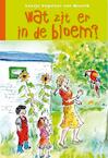 Wat zit er in de bloem? (e-Book) - Geesje Vogelaar-van Mourik (ISBN 9789462788510)