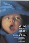 Muziek tussen schoot en school - M. Albers, R. Rikhof (ISBN 9789060207383)